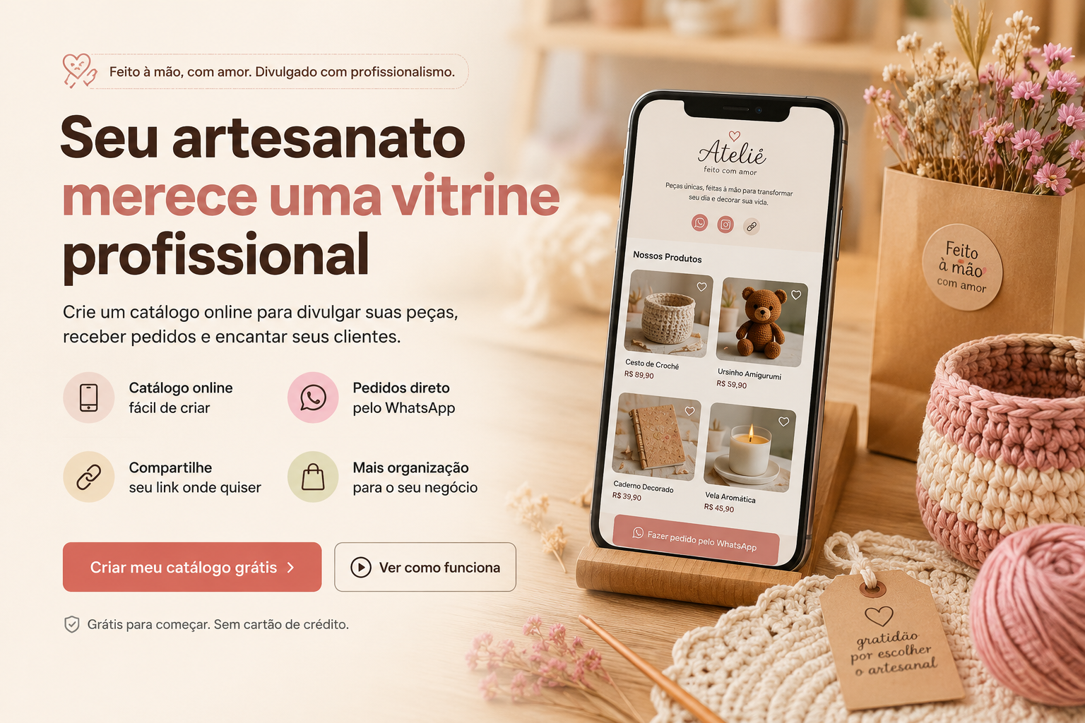 Você vende Artesanato? Crie seu catálogo online!