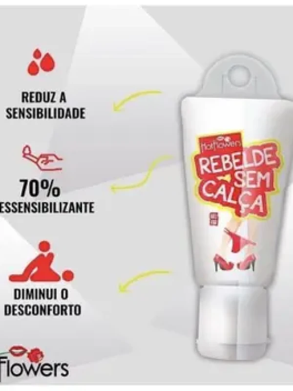 Rebelde Sem Calça Dessensibilizante Anal 