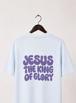 Camiseta Jesus The King Of Glory Premium