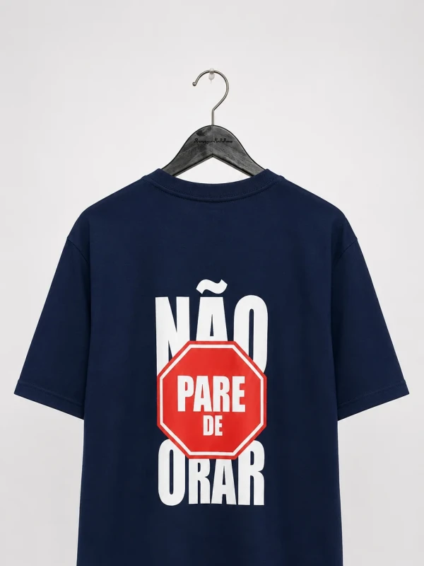 Camiseta Não Pare de Orar Confortável