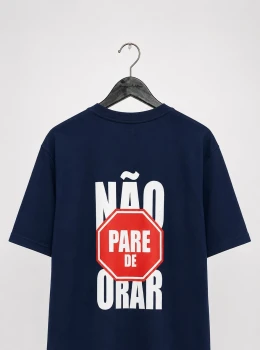 Camiseta Não Pare de Orar Confortável